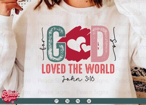 For God so Loved: A Versatile SVG for Valentine's Day Design