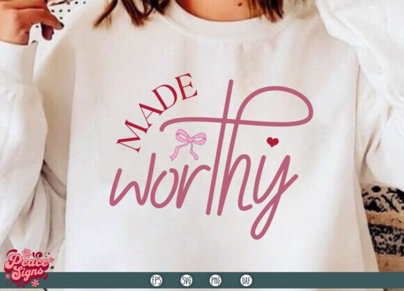Made Worthy SVG: Christian Valentine Design for Modern Projects