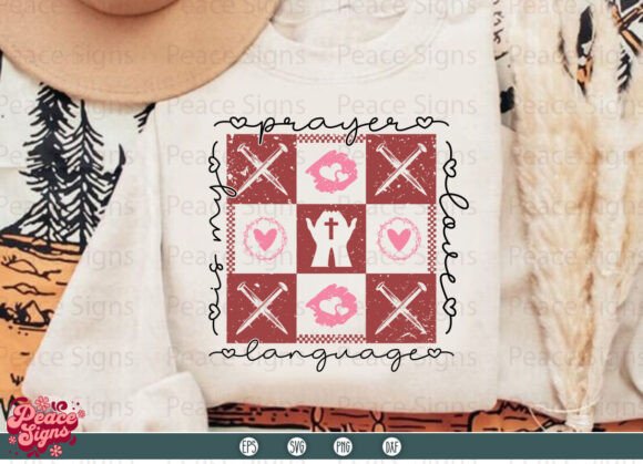 Prayer is My Love Language Valentine SVG for Creative Design